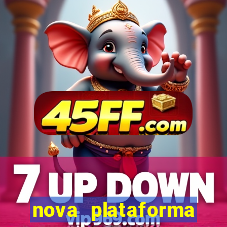 nova plataforma pagando muito
